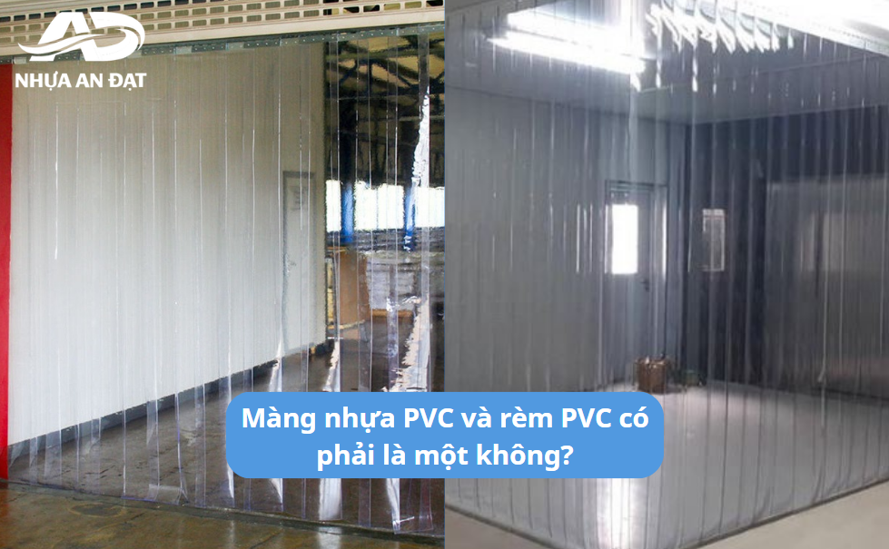 Màng nhựa PVC và rèm PVC khác nhau thế nào trong ứng dụng thực tế?